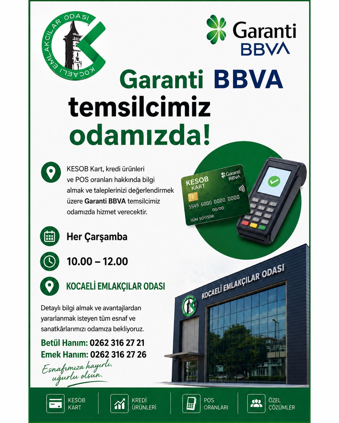 Garanti BBVA Temsilcimiz Odamızda